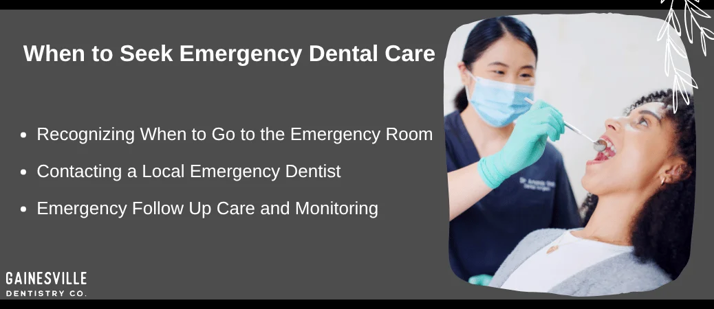 How and When to Seek Immediate Dental or Medical Care